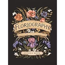 洋書　Flowers & Imagination Floriography Coloring Book: Roux, Jessica: 9781524893910
